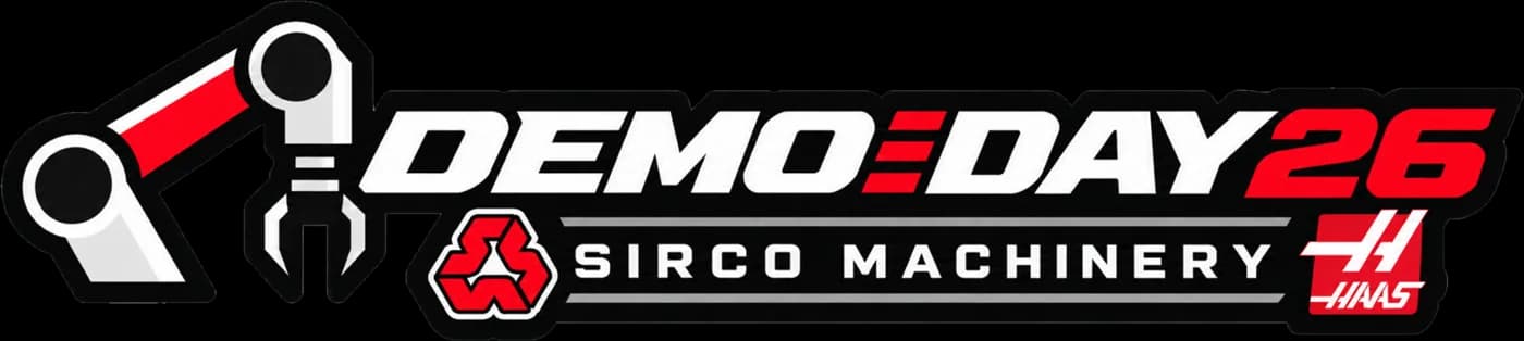 Demo Day 26, presented by Sirco Machinery, Haas Factory Outlet